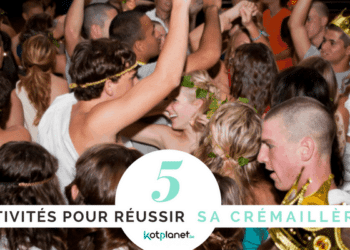 5 Activités pour que ta crémaillère soit réussie !