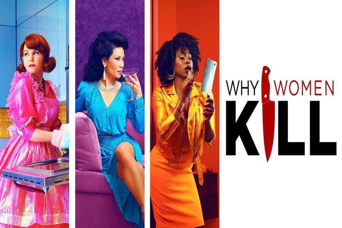 Why Women Kill Saison 2 Telecharger 5 bonnes raisons de regarder "Why Women Kill"