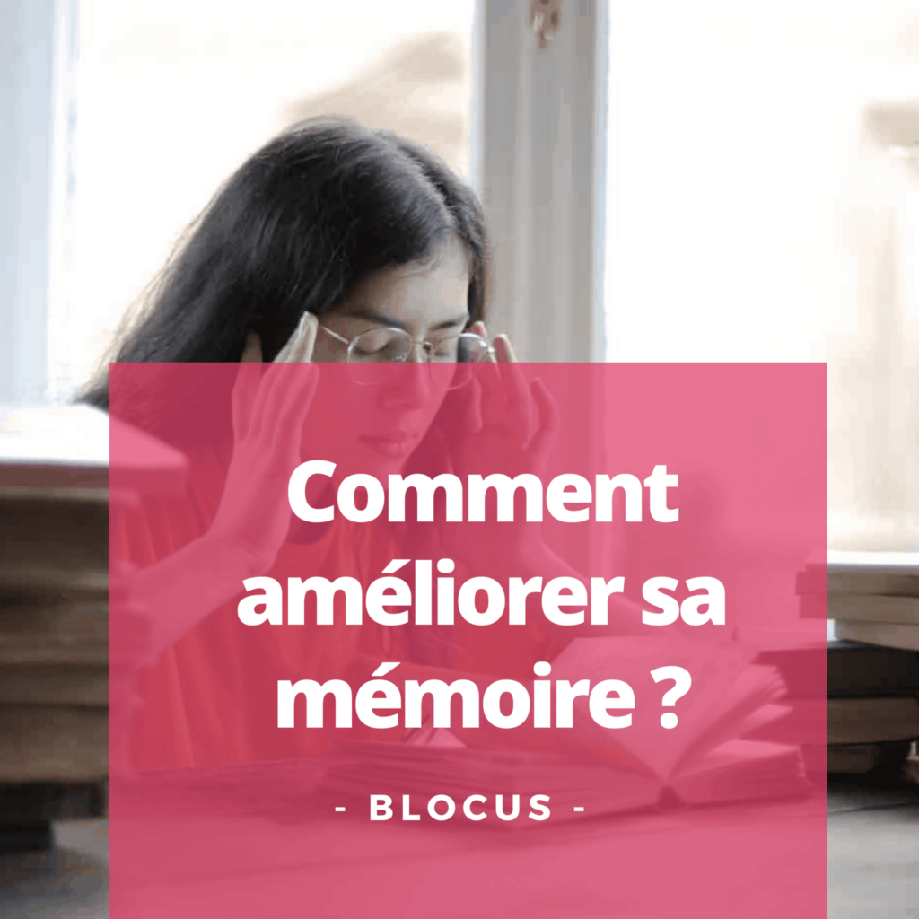 Comment améliorer sa mémoire