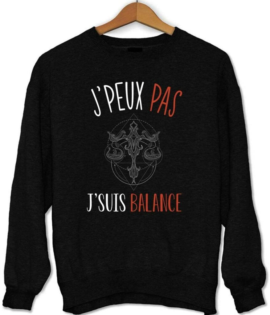 le sweat j'peux pas j'suis balance