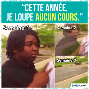 meme cette annee je loupe aucun cours