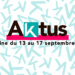 Les Aktus de la semaine du 13 au 17 septembre 2021
