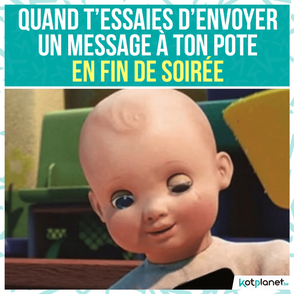 meme quand tu essaies envoyer sms en soiree