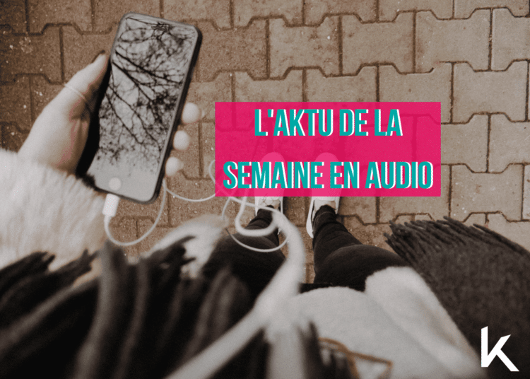 L'aktu de la semaine en audio (1)