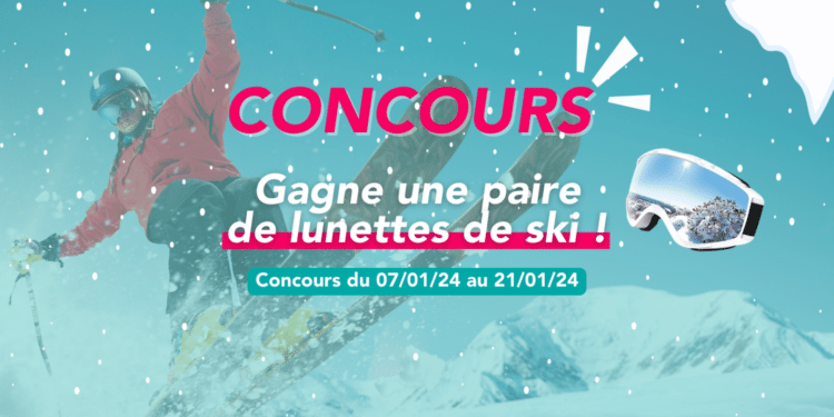 – CONCOURS TERMINÉ – Tente de gagner une paire de lunettes de ski !