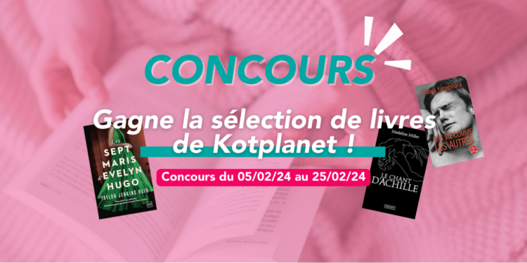 – CONCOURS TERMINÉ – Tente de gagner la sélection de livres Kotplanet !