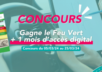 – CONCOURS TERMINÉ – Tente de gagner le Feu Vert + 1 mois d’accès digital !