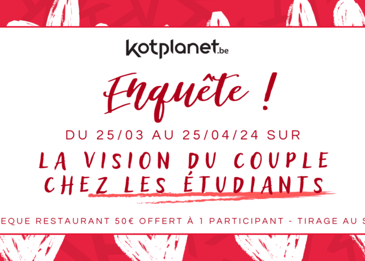 – TERMINÉ – Enquête : la vision du couple chez les étudiants francophones en Belgique
