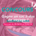 – CONCOURS TERMINÉ – Tente de gagner un sac à dos de voyage !