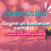 – CONCOURS TERMINÉ – Tente de gagner un barbecue portable !