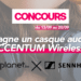 – CONCOURS TERMINÉ – Gagne ton casque audio ACCENTUM Wireless avec Sennheiser !