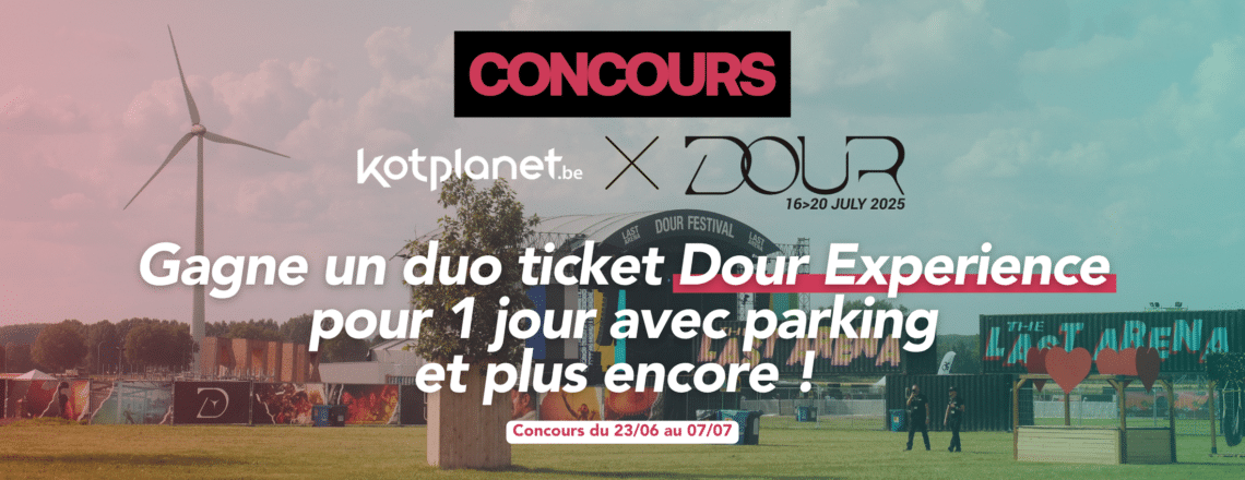 – CONCOURS TERMINÉ – Tente de gagner un duo ticket Dour Experience pour 1 jour avec parking et plus encore ! Edition 2025