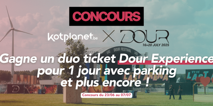– CONCOURS TERMINÉ – Tente de gagner un duo ticket Dour Experience pour 1 jour avec parking et plus encore ! Edition 2025